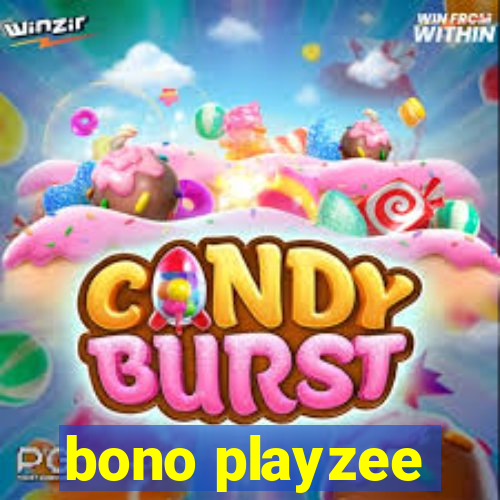 bono playzee